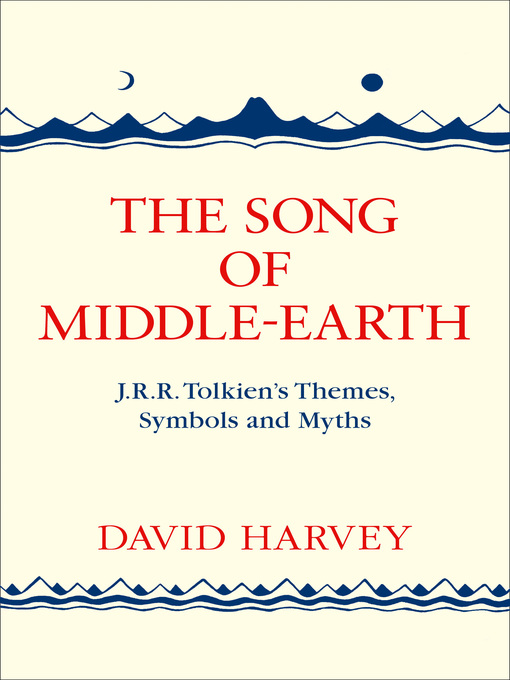 Title details for The Song of Middle-earth by David Harvey - Available